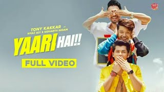 real Song Yaari hai - Tony Kakkar | Siddharth Nigam | Riyaz Aly | Happy Friendship Day | Official Resimi