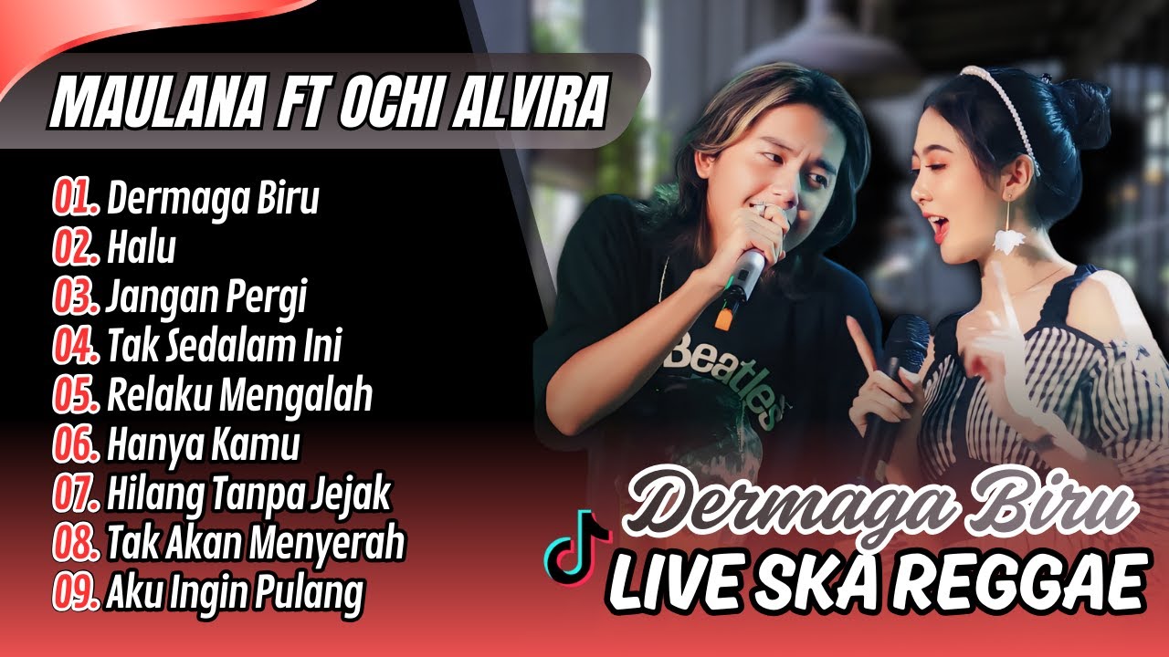 Ochi Alvira Ft. Maulana Ardiansyah - DERMAGA BIRU - HALU | JANGAN PERGI| LAGU POP SKA REGGAE TERBARU