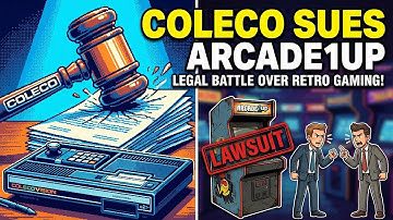 Arcade1Up Hit with Coleco Lawsuit