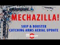 SpaceX Starship & Booster Catching Arms Aerial Update