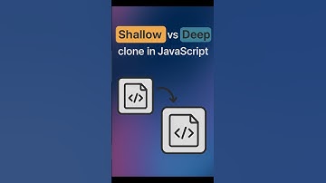 Issues with Shallow and deep clone in JavaScript #javascript #frontend #coding