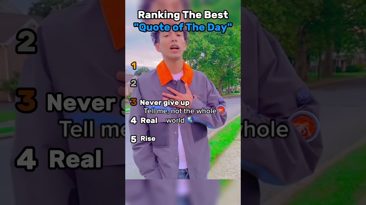 Ranking The Best Quote Of Day PT 2