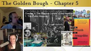Sir James Frazer's "The Golden Bough" Ch. 5.1-5.2 (Rain Rituals+Kubrick/Crowley/Yeats/James Bond) Details