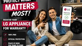 How to register your LG appliance for warranty