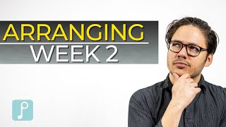 (Live!) Arranging: Week 2 with Playground Sessions