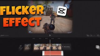 How to do the flicker Effect On CapCut