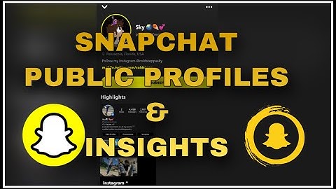 SNAPCHAT PUBLIC PROFILES, WHOS GETTING THEM, INSIGHTS, AND THE SUBSCRIBE BUTTON | HOW TO GET 2020