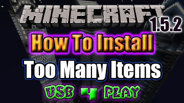 How To Install Too Many Items for Minecraft 1.5.2