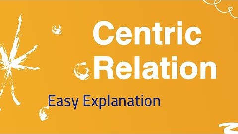 Centric Relation Part one