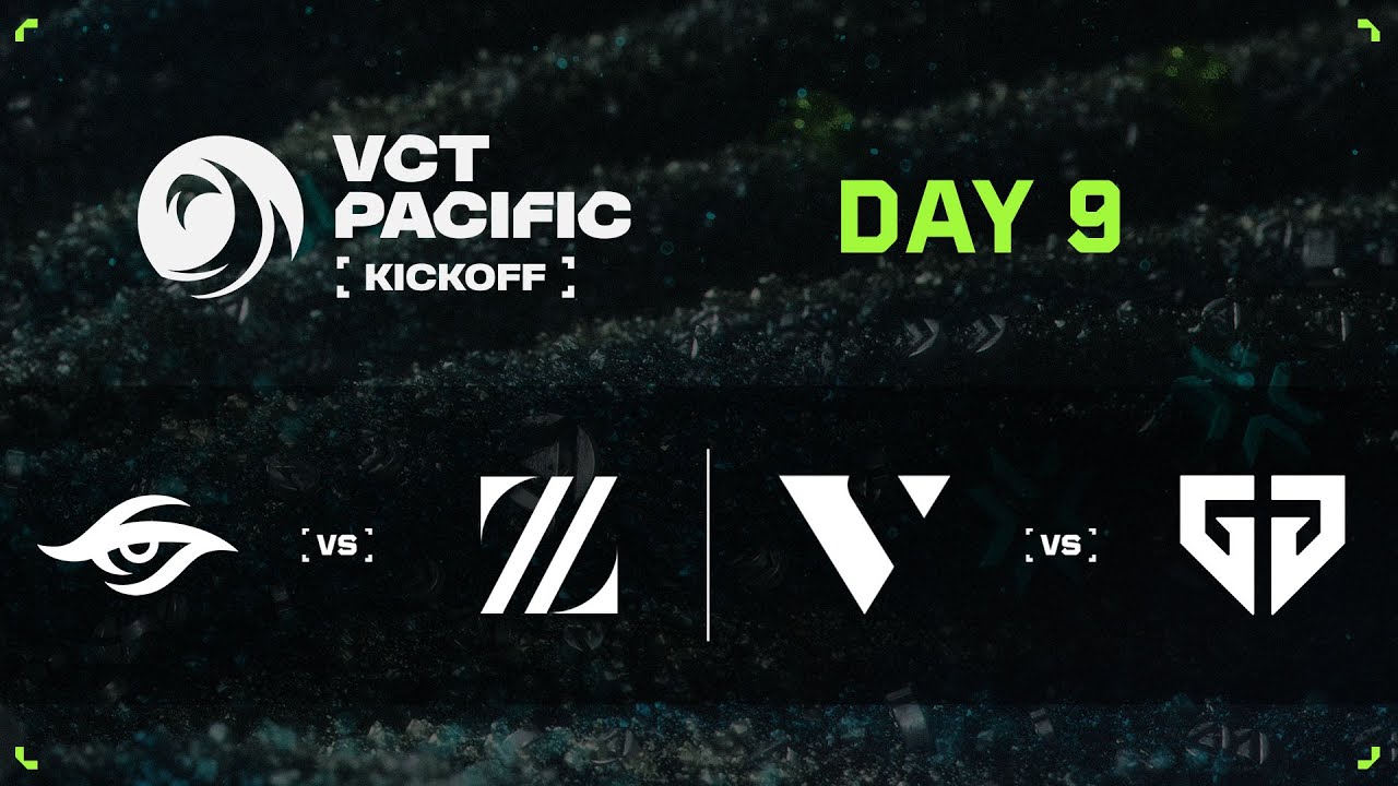 TS vs ZETA / VL vs GEN - VCT 퍼시픽 킥오프 - 하위조 라운드 1 - DAY 9