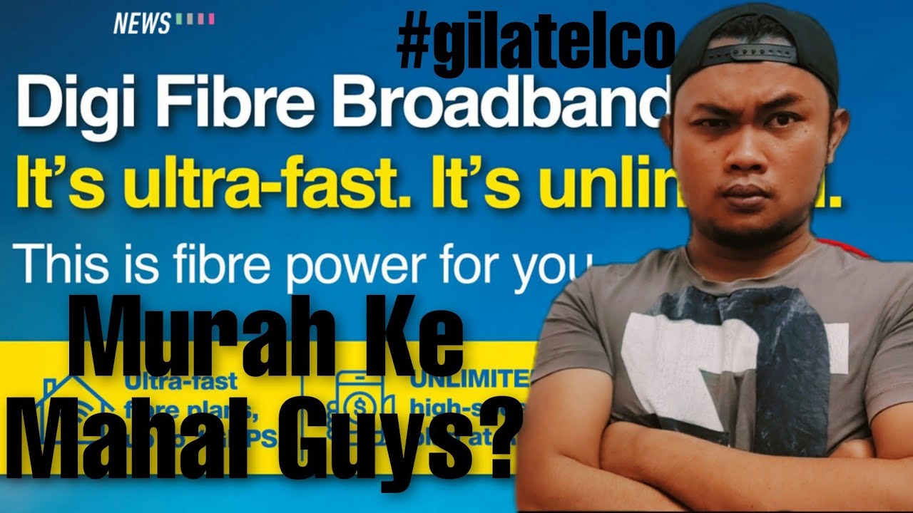 Digi Fibre Internet Murah Jugak Rasanya Youtube
