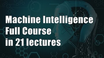 Machine Intelligence full Course | 13 | Convolutional Neural Networks, CNNs