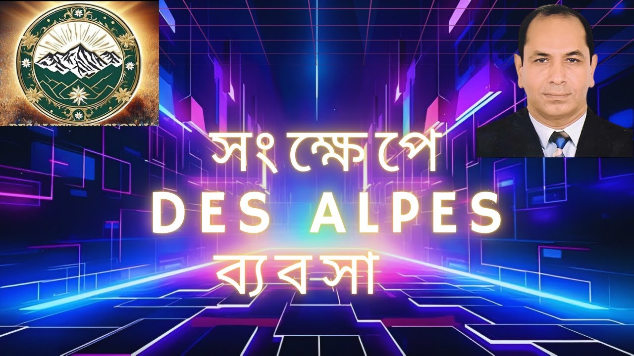 DES ALPES BUSINESS IN SHORT