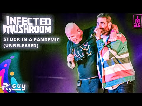 Infected Mushroom & Hope 6 - Stuck in a Pandemic UNRELEASED! [4K]