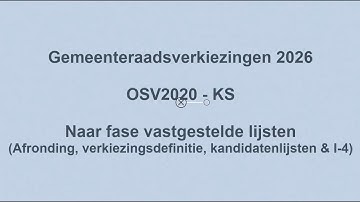 Instructievideo fase vastgestelde lijsten GR2026 OSV2020-KS