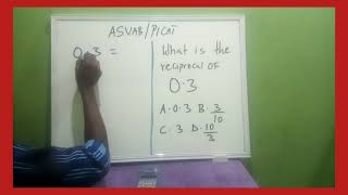 ASVAB/PICAT MATH KNOWLEDGE PRACTICING QUESTION on Reciprocal and Absolute value