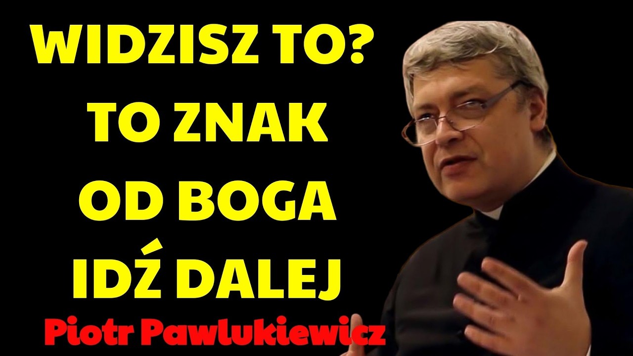 TO NIE PRZYPADEK! BÓG PROWADZI CIĘ TĄ DROGĄ… | Piotr Pawlukiewicz Kazania