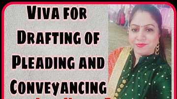 VIVA-Drafting of Pleading & Conveyancing #viva #draft #pleading #mcq