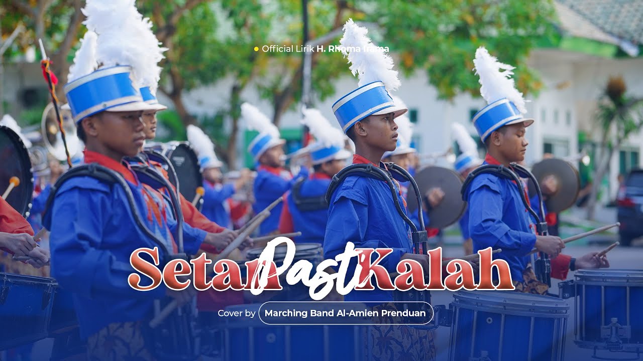 Setan Pasti Kalah (Cipt: Rhoma Irama) - Cover Marching Band Al-Amien Prenduan