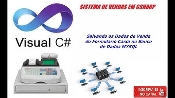 Curso c# - Salvando os dados do formulario venda no banco de dados - VD23