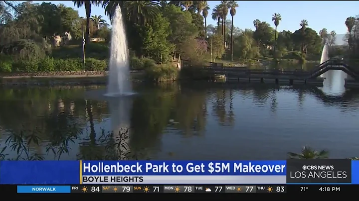 Hollenbeck Park Receives $5 Million Grant From Cal...