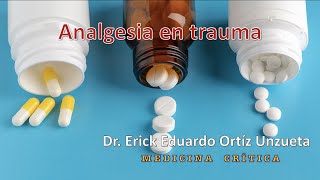 ANALGESIA EN PACIENTES CON TRAUMA