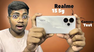 Realme 15 5g Detailed Camera Test 📸 Camera Fog Problem 🥲 Full Camera Review