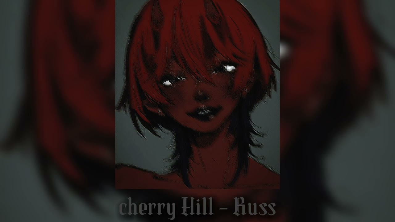 cherry Hill Russ (sped up) YouTube