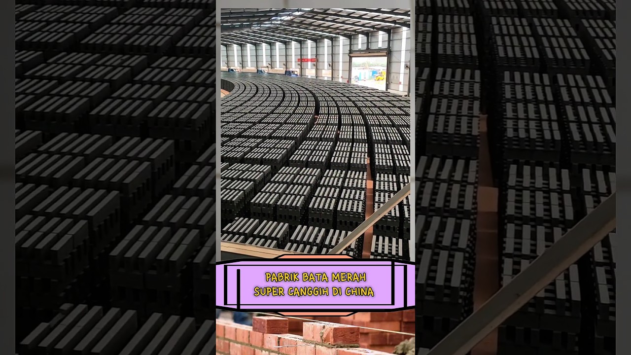 Pabrik Bata Merah Canggih di China! Semuanya Serba Otomatis!