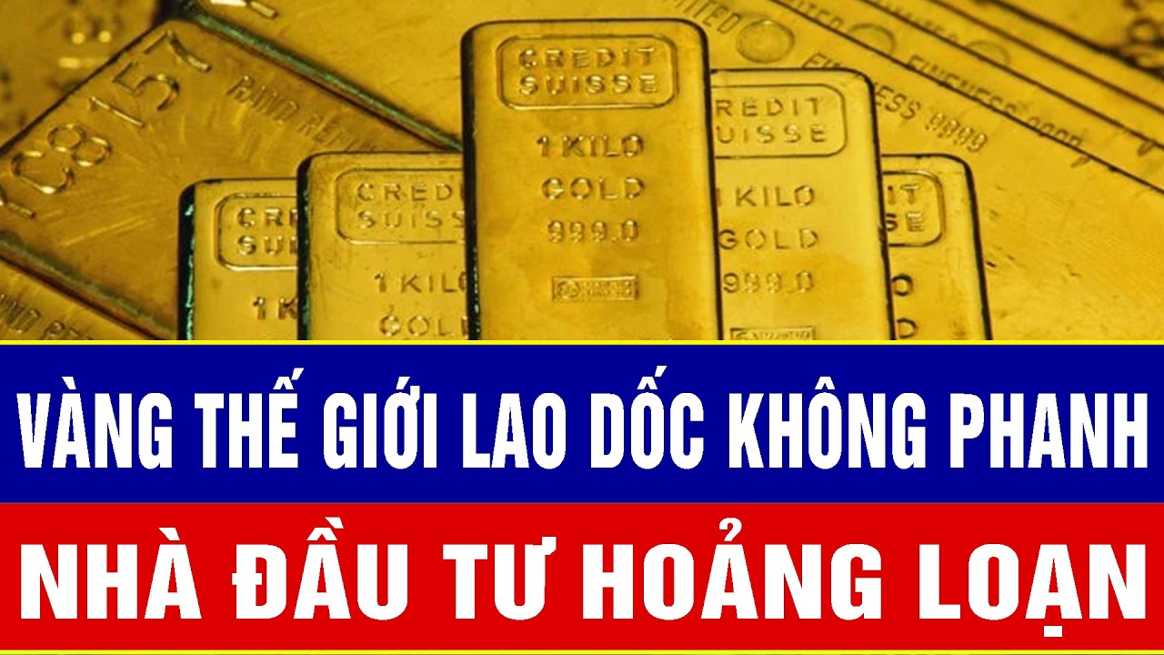 Vàng thế giới lao dốc không phanh, nhà đầu tư hoảng loạn trước cú đảo chiều cực mạnh