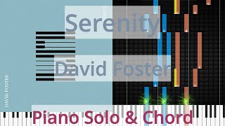 🎹Serenity, Solo & Chord, David Foster, Synthesia Piano