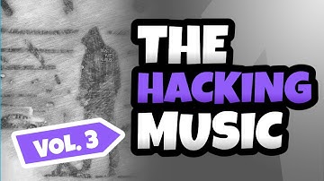 Hacking - Programming - Coding music vol.3