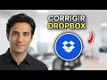 Como Resolver Problemas do Dropbox - Solução Rápida 2026