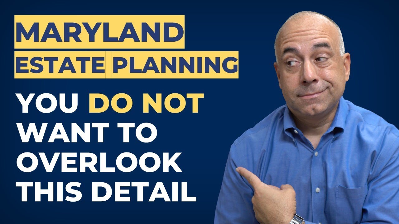 Maryland Estate Planning Planning for Potential Disability YouTube