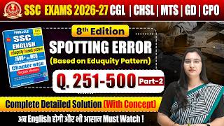 SSC English Pinnacle Spotting Error PART-2| Eduquity Pattern | Complete Solution | SSC 2026 #ssc2026
