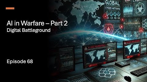 Episode 68 - Digital Battleground