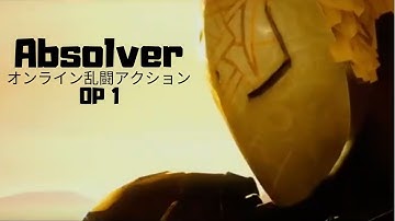 Absolver Anime Opening 1