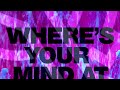 GUYZA - Where&#39;s Your Mind At