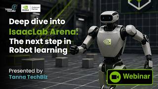Deep Dive into NVIDIA Isaac Lab-Arena | Future of Robot Learning & Physical AI