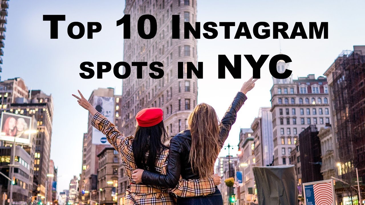 NYC Instagram Spots For The Ultimate New York Picture