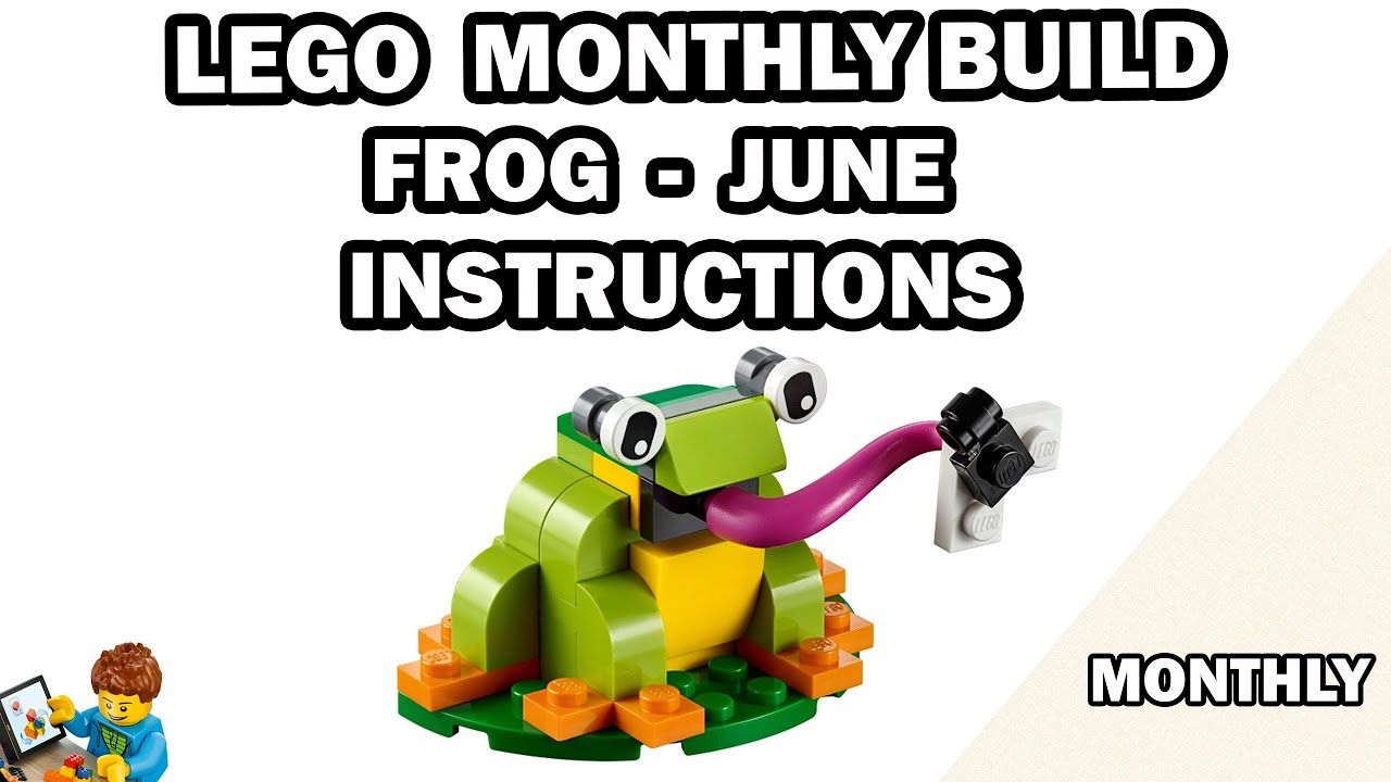 FROG - Building Instructions - June Monthly Mini Build -  LEGO Set 40326