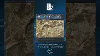 #Shorts Como importar Shapefiles para ficheiros .DWG no Spatial Manager