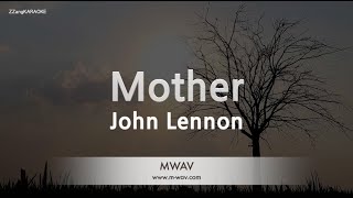 Video thumbnail of "John Lennon-Mother (Karaoke Version)"