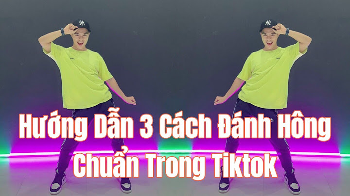 Nhảy tiktok hướng dẫn