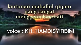 Download lagu Mahallul qiyam yg bikin kita merinding