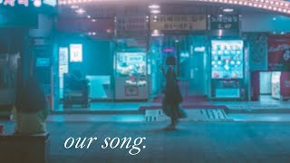 Our Song - Adelyn Paik (lyrics KOR/ENG) 가사