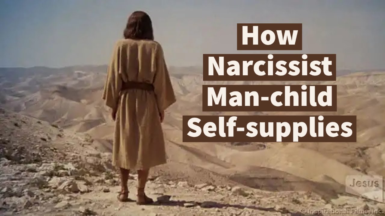 Video thumbnail — How Narcissist Man-child Self-supplies