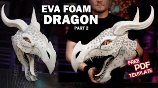 How to Make a Dragon Head out of Foam! Free Templates - Dragon Arm Puppet, Cosplay - Part 2