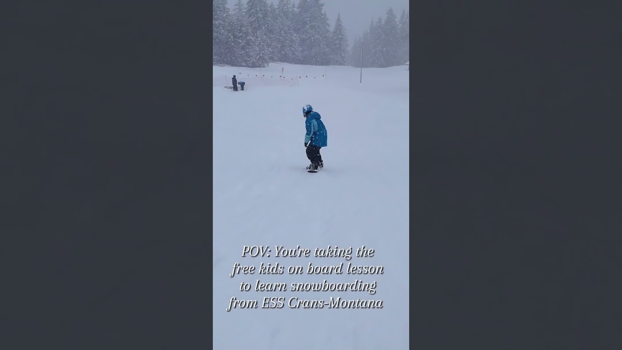 Kids on Board free snowboarding lesson with ESS Crans-Montana #familytravelblog  #familyvacations