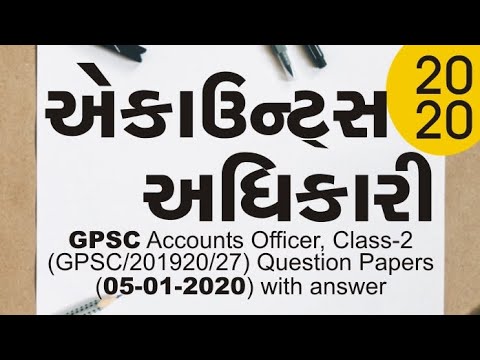 GPSC Accounts Officer, Class-2 (GPSC/201920/27) Question Papers (05-01-2020) with answer